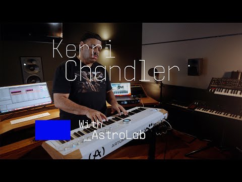 Kerri Chandler | House music icon with AstroLab