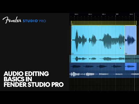 Audio Editing Basics in Fender Studio Pro | Fender Studio