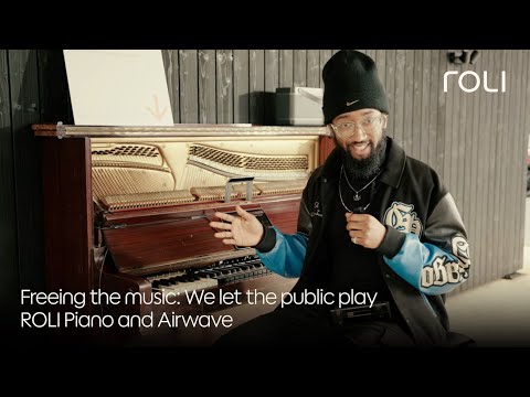 We let the public play ROLI Piano and Airwave
