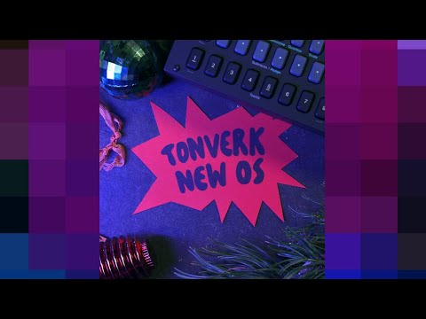 Tonverk 1.2.0 OS Upgrade