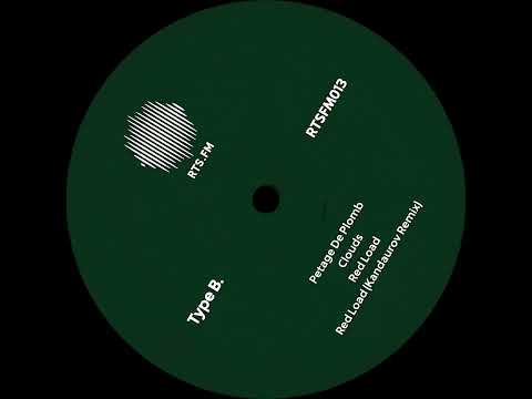 Type B. - Petage De Plomb [RTSFM013] #rtsfm