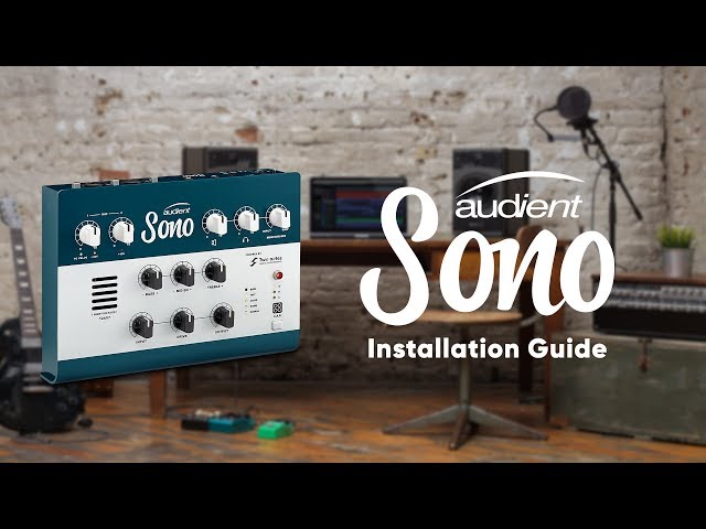 Audient Sono - Installation Guide