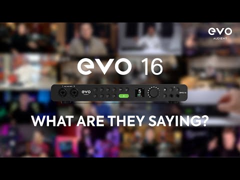 EVO 16 Audio Interface - What are people saying?