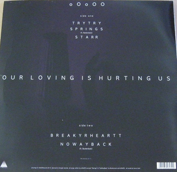 oOoOO - Our Loving Is Hurting Us