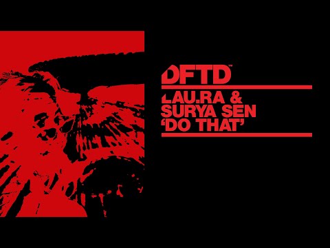 lau.ra & Surya Sen - Do That (Extended Mix)
