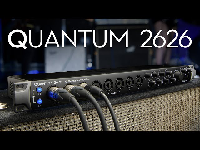 PreSonus—Introducing the Quantum 2626 Audio Interface