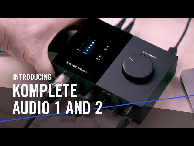 Introducing KOMPLETE AUDIO 1 and 2 – For the Music in You | Native Instruments
