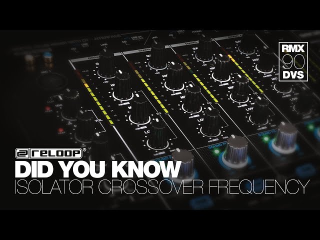 Reloop RMX-90 DVS DJ Club Mixer - Isolator Crossover Frequency Adjustment - Did You Know? (Tutorial)