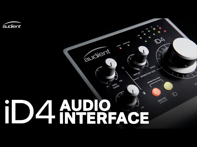 Audient iD4 Audio Interface - The Professional Sound You Deserve