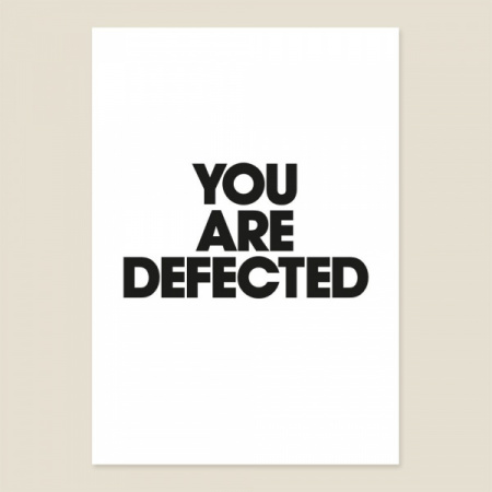 DEFECTED - YOU ARE DEFECTED POSTER PRINT по цене 940 руб.